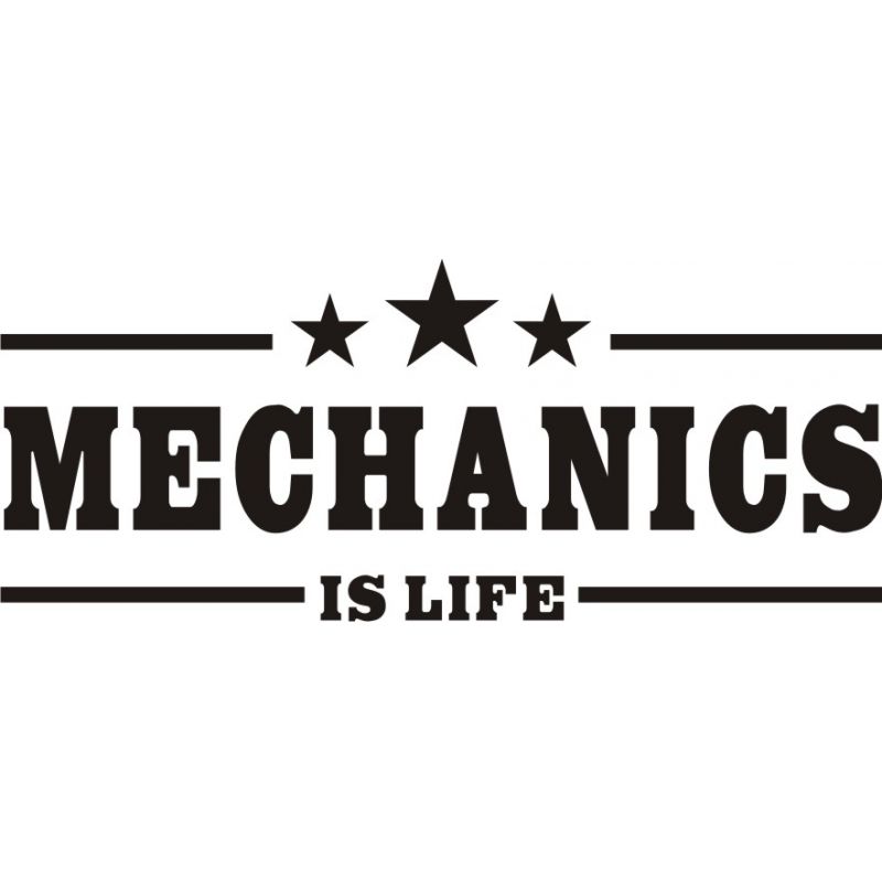Mechanics is Life - Sticker autocollant