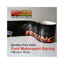 Bandeau pare soleil Ford Motorsport Racing